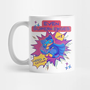 Even Superheroes need a Catnap Mug